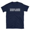 Image of Nobody Cares T-Shirt, Dark -  - Hoplite-Outfitters - Training, Racing and Recovery Gear