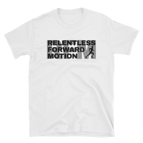 Relentless Forward Motion T-Shirt -  - Hoplite-Outfitters - Training, Racing and Recovery Gear