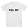 Image of Nobody Cares T-Shirt, Light -  - Hoplite-Outfitters - Training, Racing and Recovery Gear